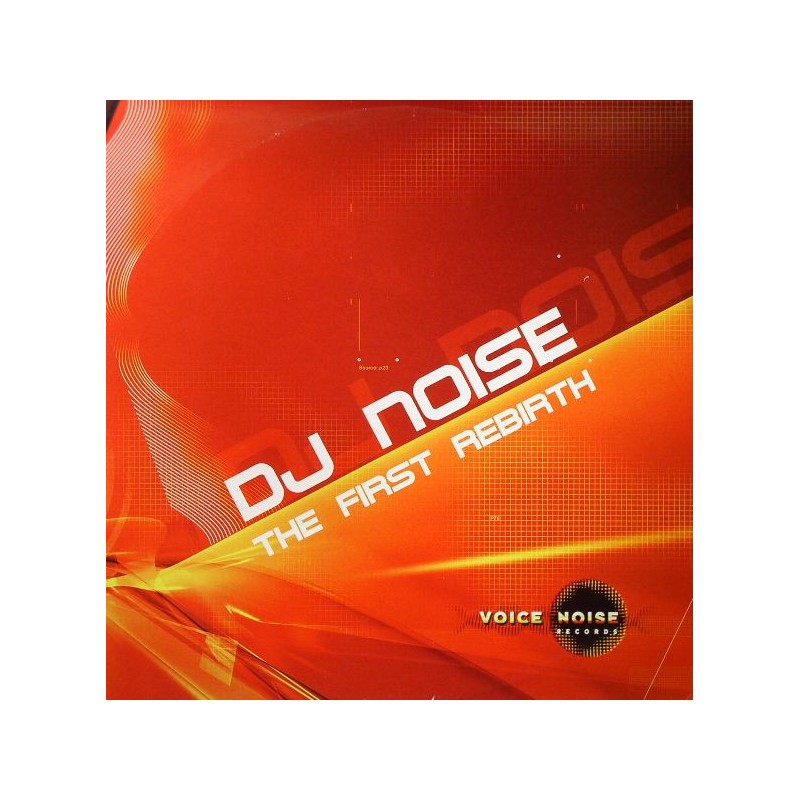 dj noise - the first rebirth
