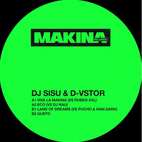 Dj Sisu &amp; D-vstor - Makina Records Vol.5