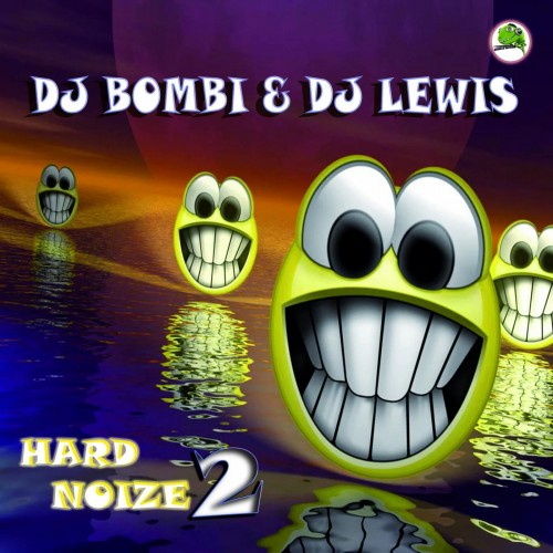Bombi & Lewis - Hard Noize 2