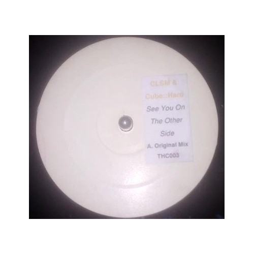 CLSM & Cube:Hard - See You On The Other Side 