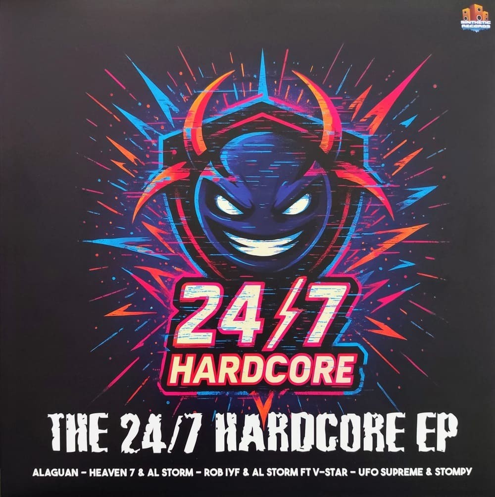 The 24/7 Hardcore EP - Sinthetic Records