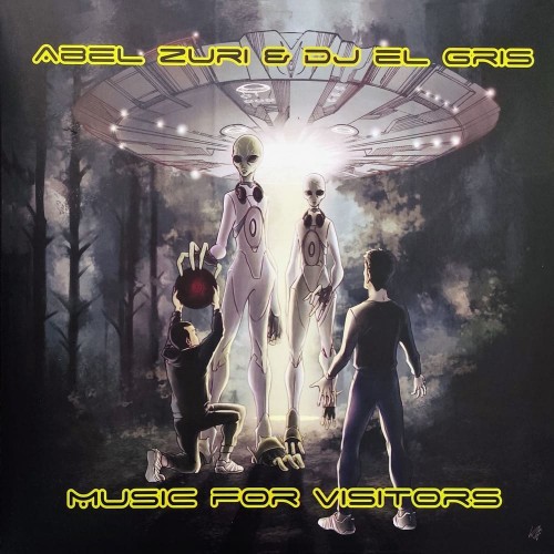 Abel Zuri & Dj El Gris – Music For Visitors