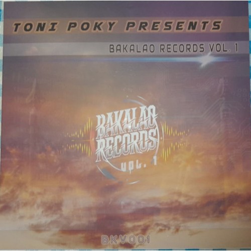 Tony Poky pres Bakalao Records Vol.1