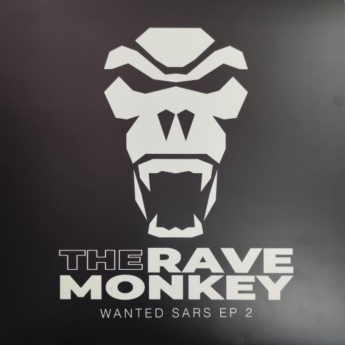 The Rave Monkey - Wanted Sars EP 2