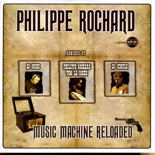 Philippe rochard - Music machine reloaded