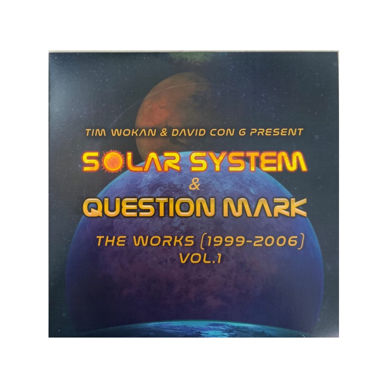 Solar System & Question Mark ‎– The Works (1999-2006) Vol.1