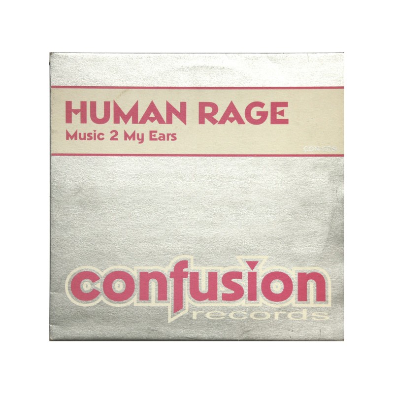 Human Rage - Music 2 My Ears