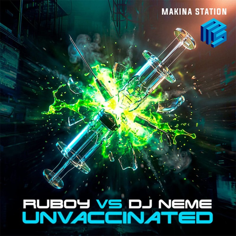 Ruboy vs Dj Neme - Unvaccinated