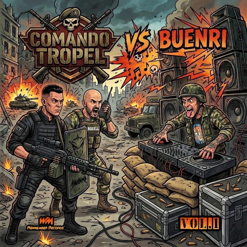 Comando Tropel vs Buenri Vol.1