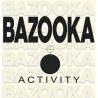 Bazooka – Activity / Vitamina