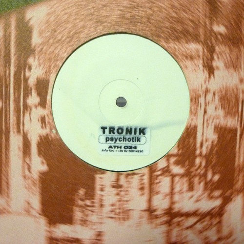 Tronik - Psychotik