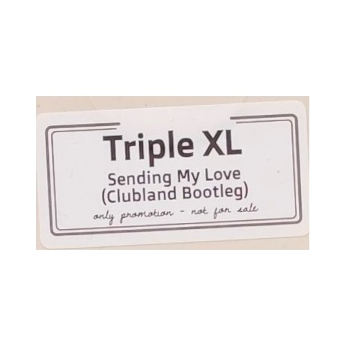 Triple XL - Sending My Love